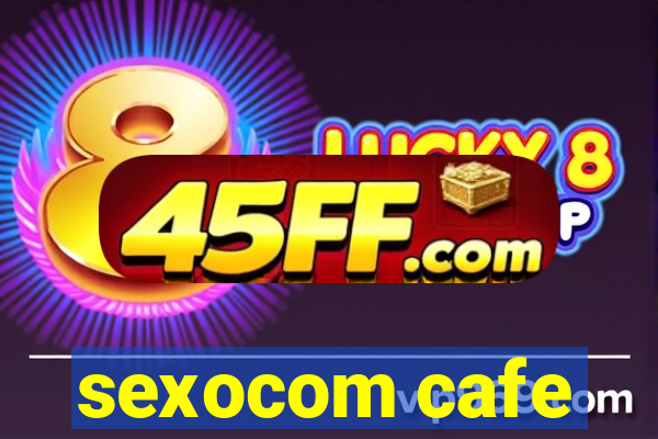 sexocom cafe